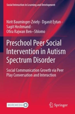 Preschool Peer Social Intervention in Autism Spectrum Disorder: Social Comm