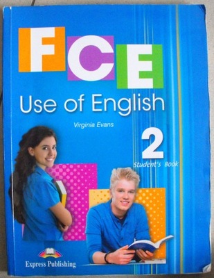 FCE Use of English 2 Student's Book Virginia Evans