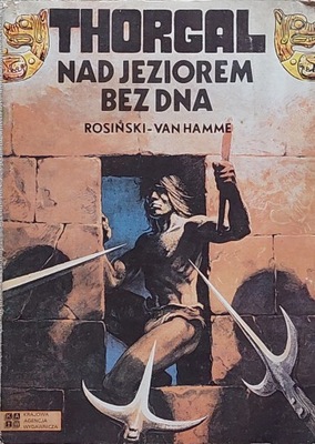 Grzegorz Rosiński Jean Van Hamme - Thorgal Nad jeziorem bez dna