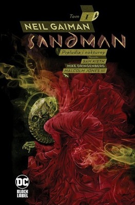 Sandman Preludia i nokturny 1 Neil Gaiman nowe wyd