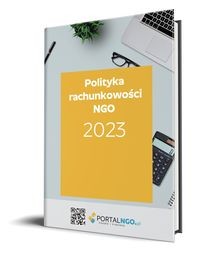 POLITYKA RACHUNKOWOŚCI 2023 Z KOMENTARZEM DO PLANU KONT DLA ORGANIZACJI POZ