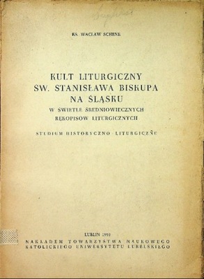 Kult liturgiczny św Stanisława biskupa na