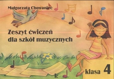 ZESZYT ĆWICZEŃ DLA SZKÓŁ MUZYCZNYCH KLASA 4