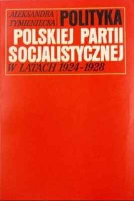 Polityka Polskiej Partii Socjalistycznej w