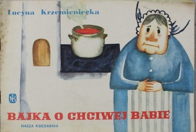 Bajka o chciwej babie