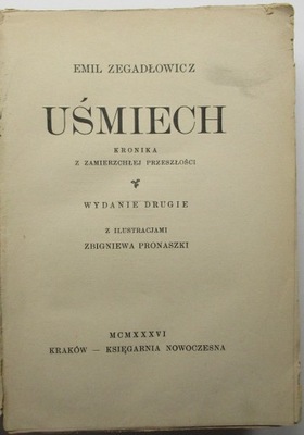 Uśmiech Emil Zegadłowicz 1936 ILUSTRACJE PRONASZKO