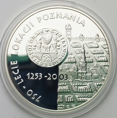 10 złotych - 750-lecie lokacji Poznania - 2003