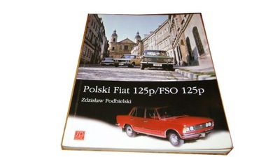 Polski Fiat 125p/FSO 125p Zdzisław Podbielski