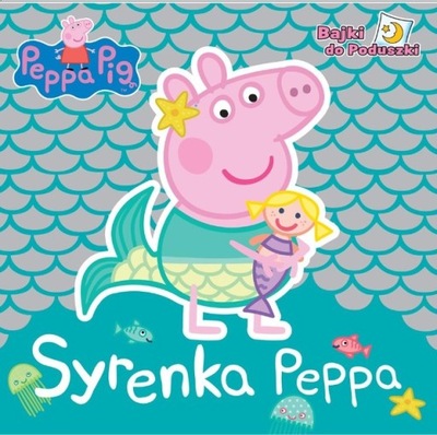 Peppa Pig Bajki do poduszki Syrenka Peppa