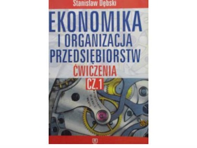 Ekonomika i organizacja przedsiębiorstw cz.1