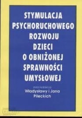 Stymulacja psychoruchowego rozwoju dzieci o