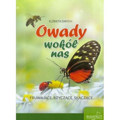 OWADY WOKÓŁ NAS ELŻBIETA ZARYCH OPIS