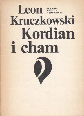 Kordian i cham Kruczkowski Leon