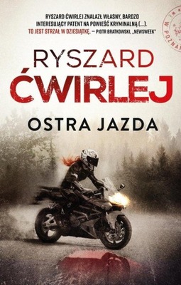 OSTRA JAZDA, ĆWIRLEJ RYSZARD