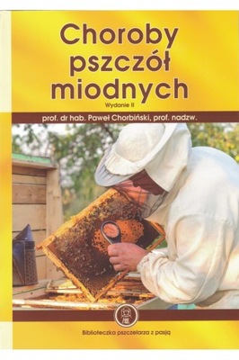 "CHOROBY PSZCZÓŁ MIODNYCH"