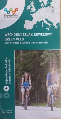 Wschodni szlak rowerowy Green Velo