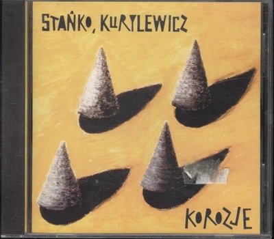 Stańko Kurylewicz - Korozje CD 1997