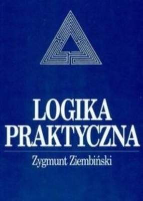 Zygmunt Ziembiński - Logika praktyczna