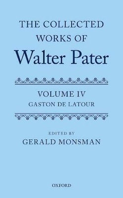 The Collected Works of Walter Pater: The