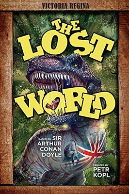 THE LOST WORLD - An Arthur Conan Doyle Graphic Novel - Petr Kopl [KSIĄŻKA]
