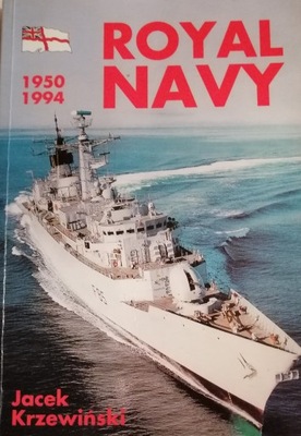Royal Navy 1950-1994 Jacek Krzewiński
