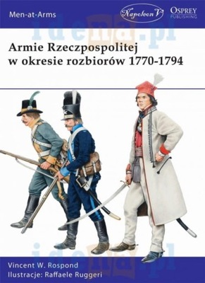 ARMIE RZECZPOSPOLITEJ W OKRESIE ROZBIORÓW ROSPOND