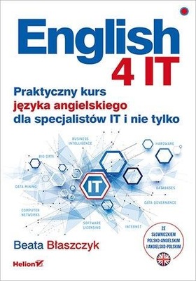 English 4 IT. Praktyczny kurs języka