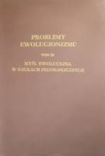 Problemy ewolucjonizmu Tom III