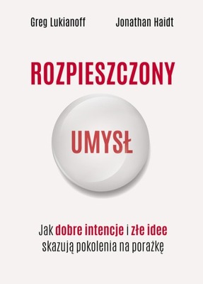 Rozpieszczony umysł