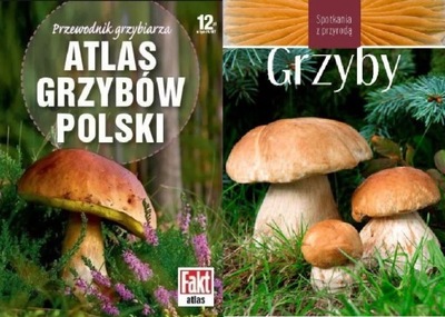 Atlas grzybów Polski + Grzyby. Spotkania Snowarski