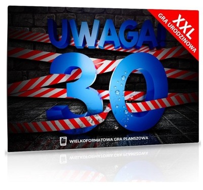 Uwaga 30 gra imprezowa XXL