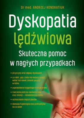 DYSKOPATIA LĘDŹWIOWA. SKUTECZNA POMOC W NAGŁYCH PRZYPADKACH