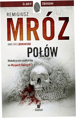 Połów wyd. kieszonkowe - Remigiusz Mróz