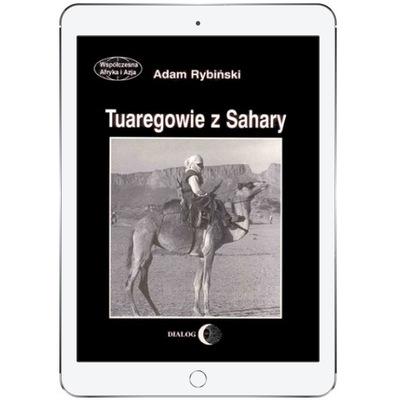 Tuaregowie z Sahary