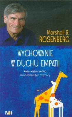 Wychowanie w duchu empatii - Marshall B. Rosenberg | Ebook