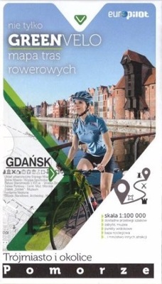 Green Velo mapa rowerowa Trójmiasto i okolice - Pomorze Europilot