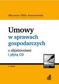 Umowy w sprawach gospodarczych z objaśnieniami