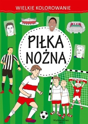 Piłka nożna Wielkie kolorowanie