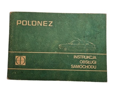 Polonez Instrukcja obsługi samochodu 1980