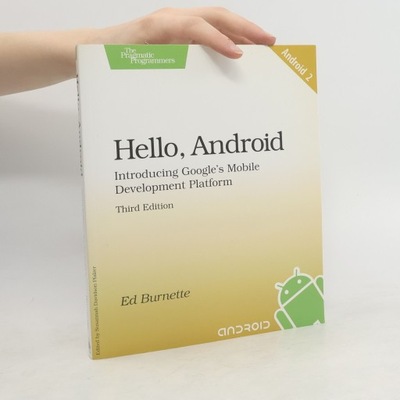 Hello, Android. Introducing Google's Mobile Development Platform
