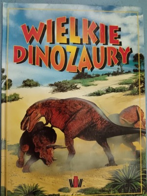 WIELKIE DINOZAURY