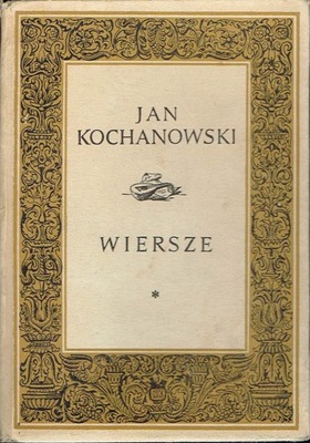 Wiersze Jan Kochanowski Stanisław Topfer