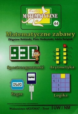 Miniatury matematyczne 44 Matematyczne zabawy