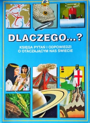 Dlaczego...? Praca zbiorowa