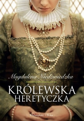 Królewska heretyczka - e-book