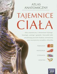 Atlas Anatomiczny ,,Tajemnice ciała