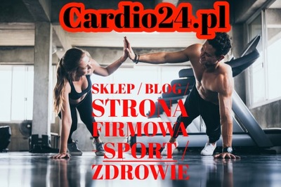 Domena internetowa cardio 24.pl - sport,sklep,blog,firma,strona WWW PREMIUM