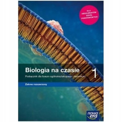 BIOLOGIA NA CZASIE 1 LO PODRĘCZNIK ROZSZERZONY NE