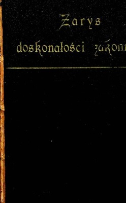 Zarys doskonałości zakonnej 1925 r.