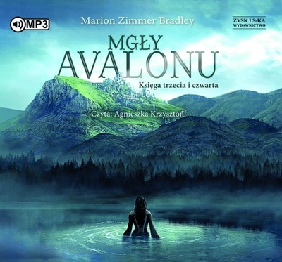 Mgły Avalonu. Księga trzecia i czwarta Audiobook